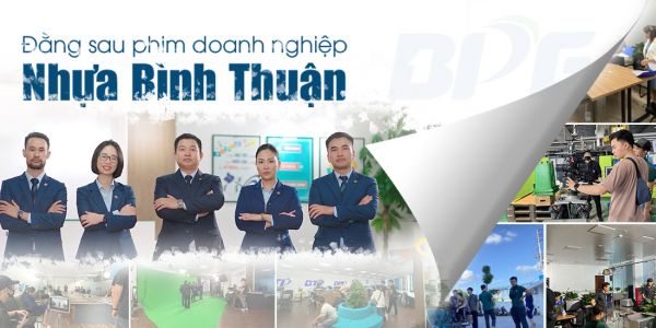 Hậu trường dự án Doanh nghiệp sáng tạo Nhựa Bình Thuận